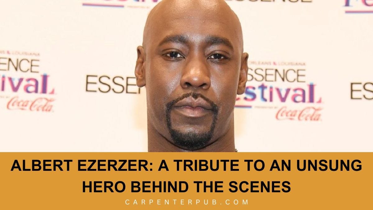 Albert Ezerzer: A Tribute to an Unsung Hero Behind the Scenes