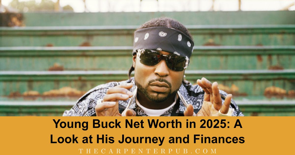 Young Buck Net Worth in 2025: A Look at His Journey and Finances
