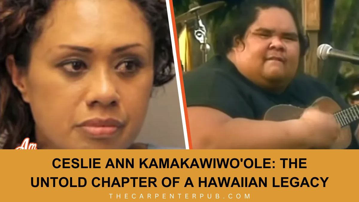 Ceslie Ann Kamakawiwo'ole: The Untold Chapter of a Hawaiian Legacy