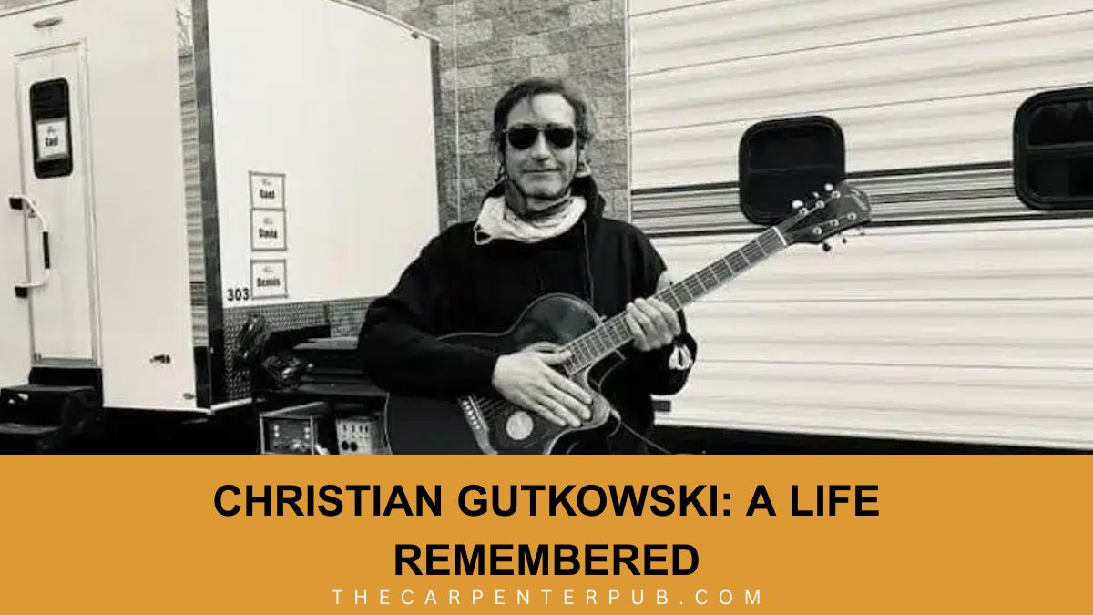 Christian Gutkowski: A Life Remembered