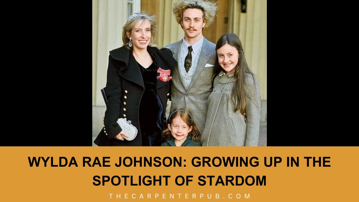 Wylda Rae Johnson: Growing Up in the Spotlight of Stardom